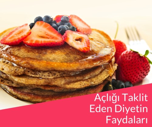 Açlığı Taklit Eden Diyetin Faydaları